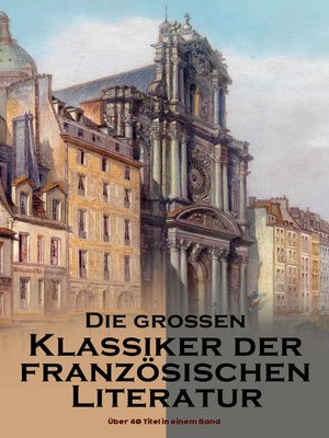 cover image of Die großen Klassiker der französischen Literatur